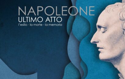 Mostra “Napoleone ultimo atto. L’esilio, la morte, la memoria”  al Museo Napoleonico